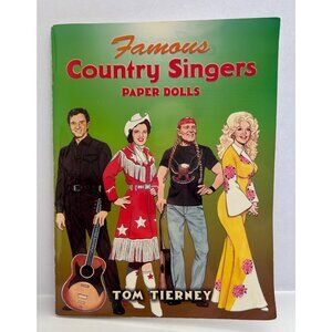 Famous Country Music Singers Paper Dolls Book By Tom Tierney 2006 USA Western